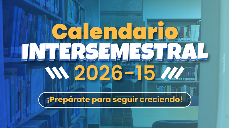 Aprovecha el intersemestral y avanza sin frenar