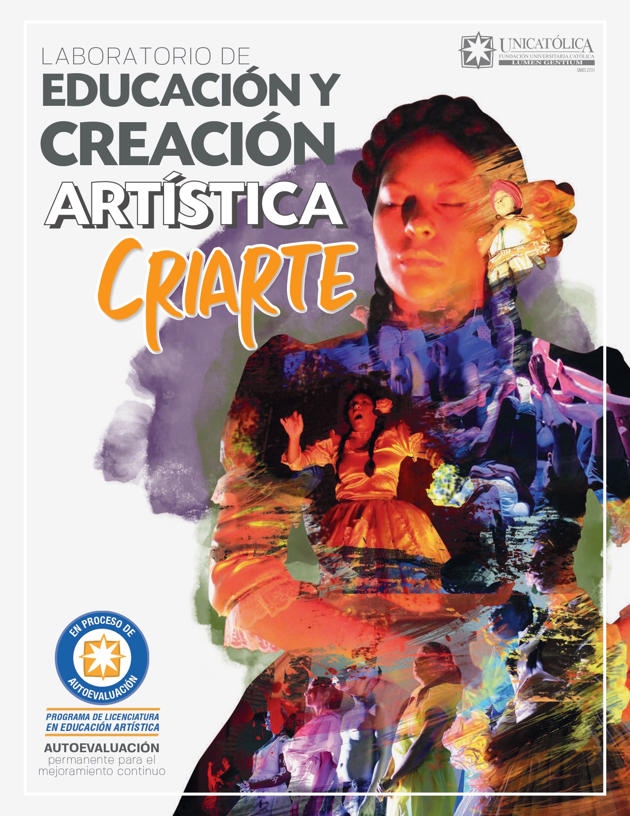 Laboratorio Criarte UNICATÓLICA Laboratorio Criarte UNICATÓLICA